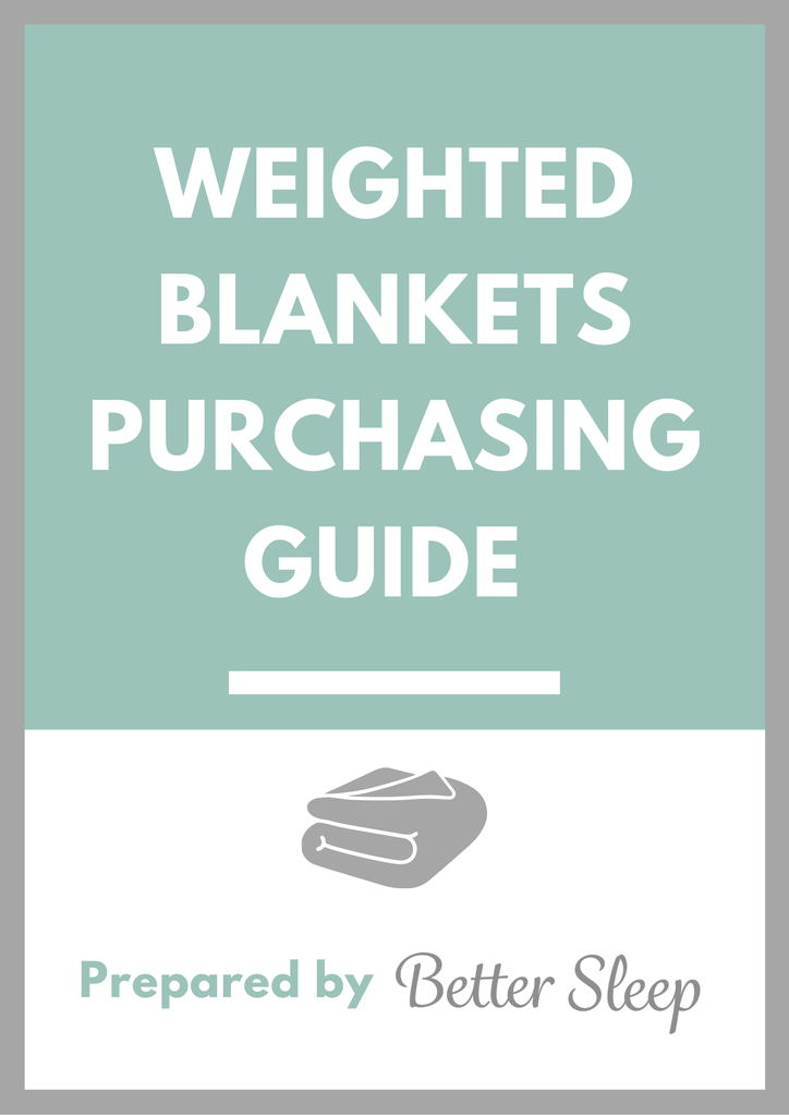 Better Sleep Blankets - Purchasing Guide - BETTER SLEEP - Canada's Premium Weighted Blanket